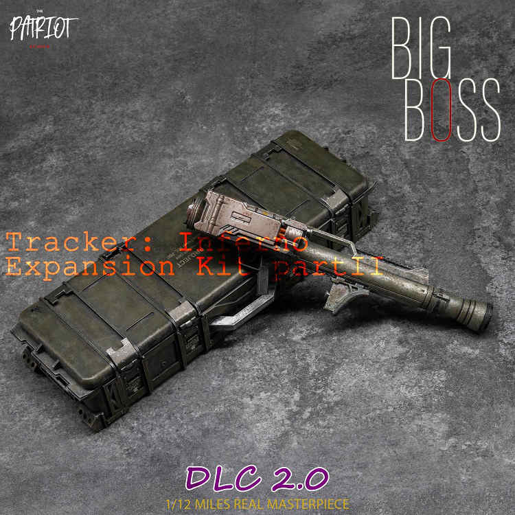 Pre Order Patriot Studio 1/12 DLC2.0 The Big Boss Tracker: Inferno Expansion Kit PartⅡ